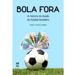 Livros de Futebol: desbravando a história do jogo no Brasil