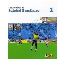 Enciclopédia do futebol brasileiro 1