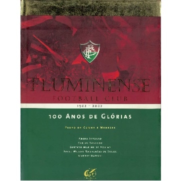 Livro Campeão Mundial - O Bravo Ano de 1952