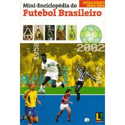 Mini-enciclopédia Do Futebol Brasileiro