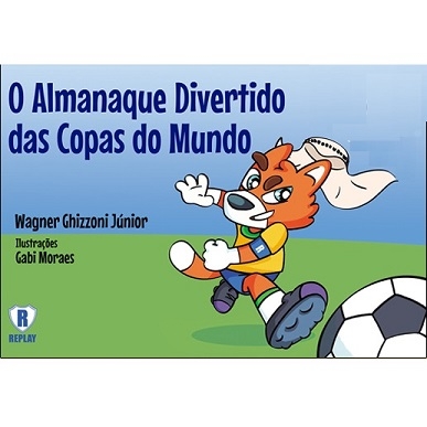 eBooks Kindle: A COPA do MUNDO de FUTEBOL Historia e  Recordes: Almanaque com todos os jogos, resultados, estatísticas e dados de  todas as Copas do Mundo, desde o Uruguai 1930 até